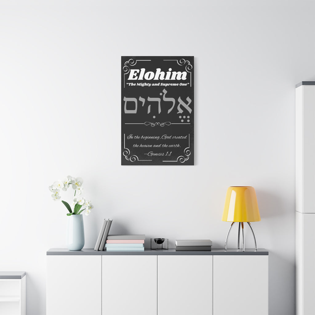 Kinnaman Designs Names of God Collection #1 -- "Elohim" -- Christian Graphics Canvas Print -- Great Gift for All Occasions -- Testimony -- Christian Home Decor