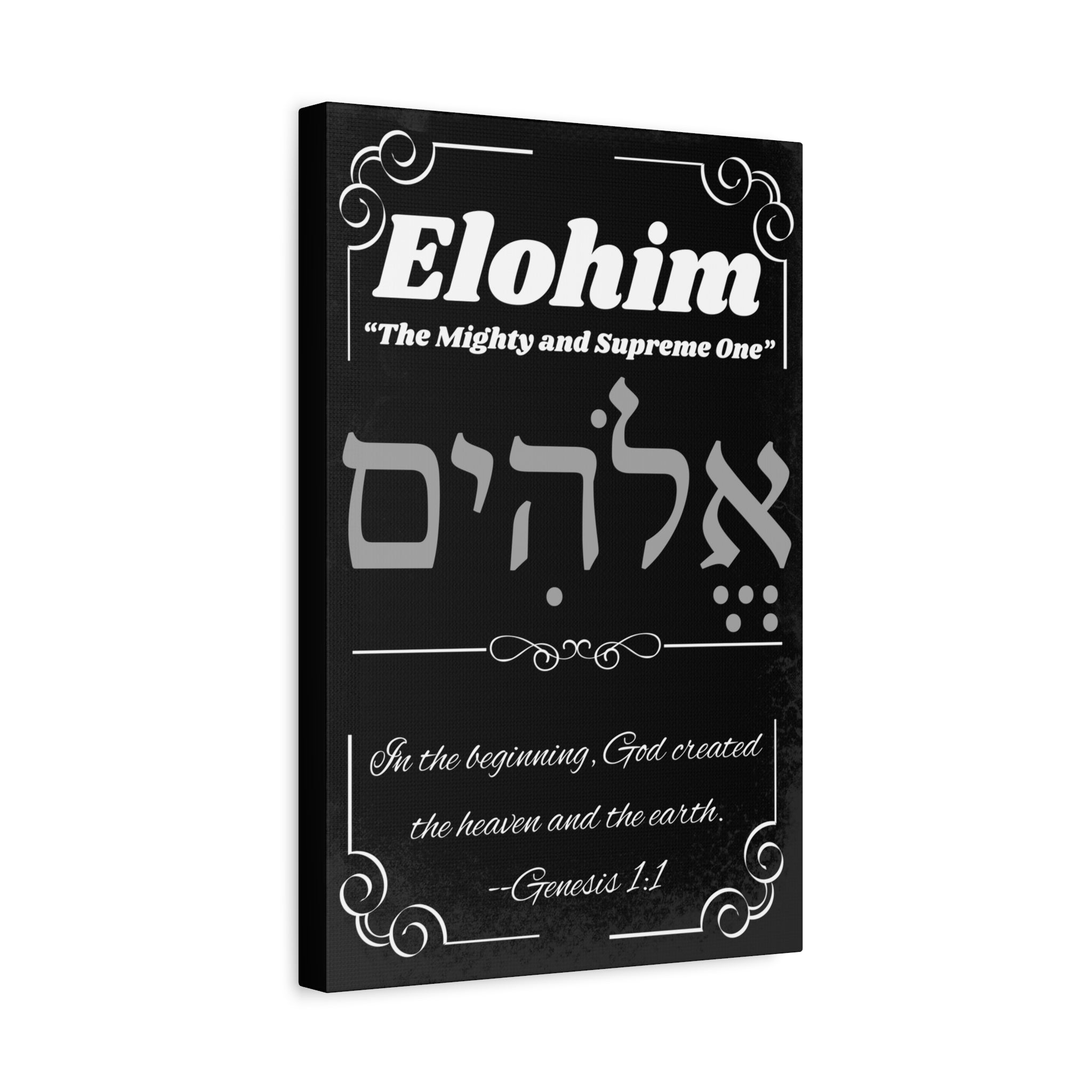 Kinnaman Designs Names of God Collection #1 -- "Elohim" -- Christian Graphics Canvas Print -- Great Gift for All Occasions -- Testimony -- Christian Home Decor