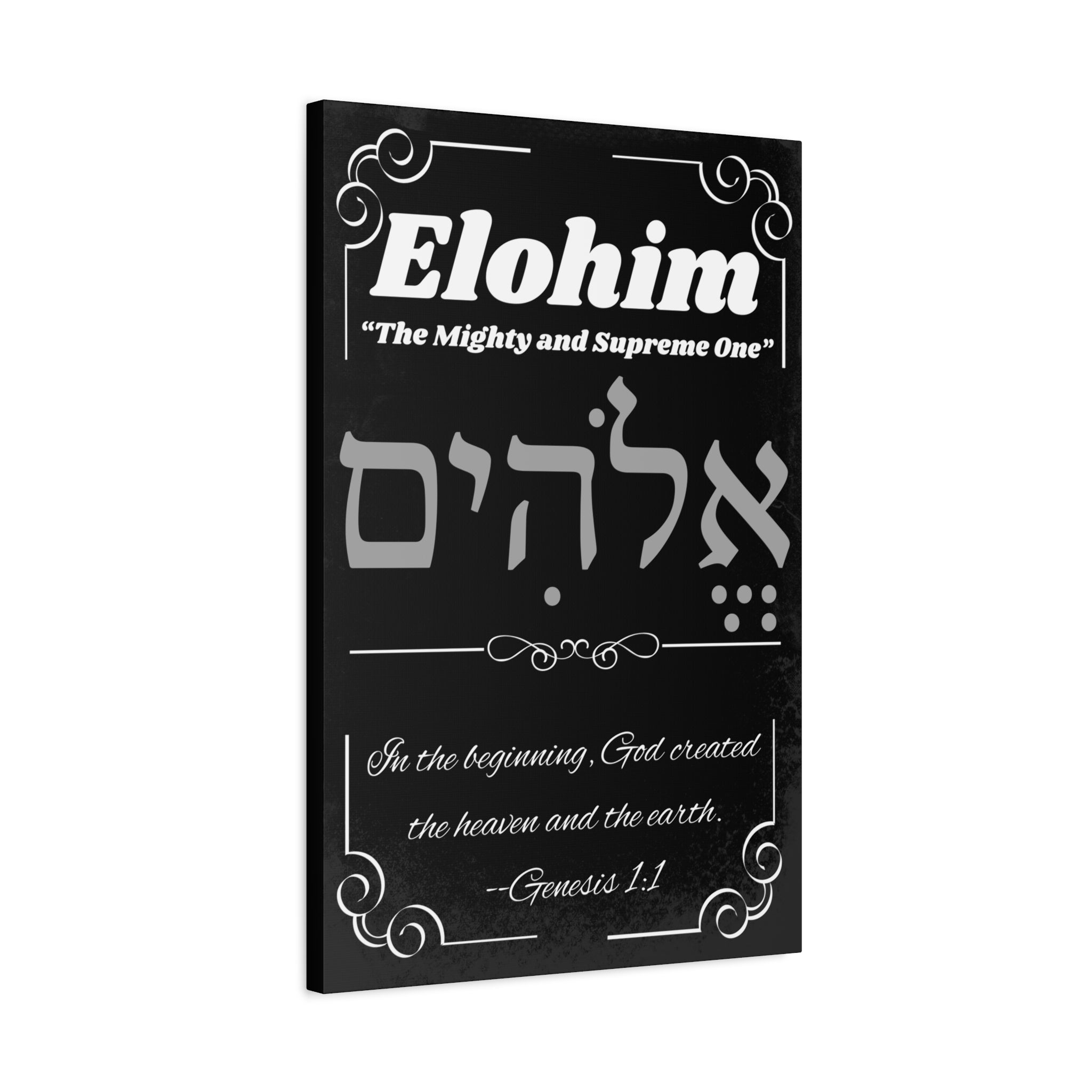 Kinnaman Designs Names of God Collection #1 -- "Elohim" -- Christian Graphics Canvas Print -- Great Gift for All Occasions -- Testimony -- Christian Home Decor