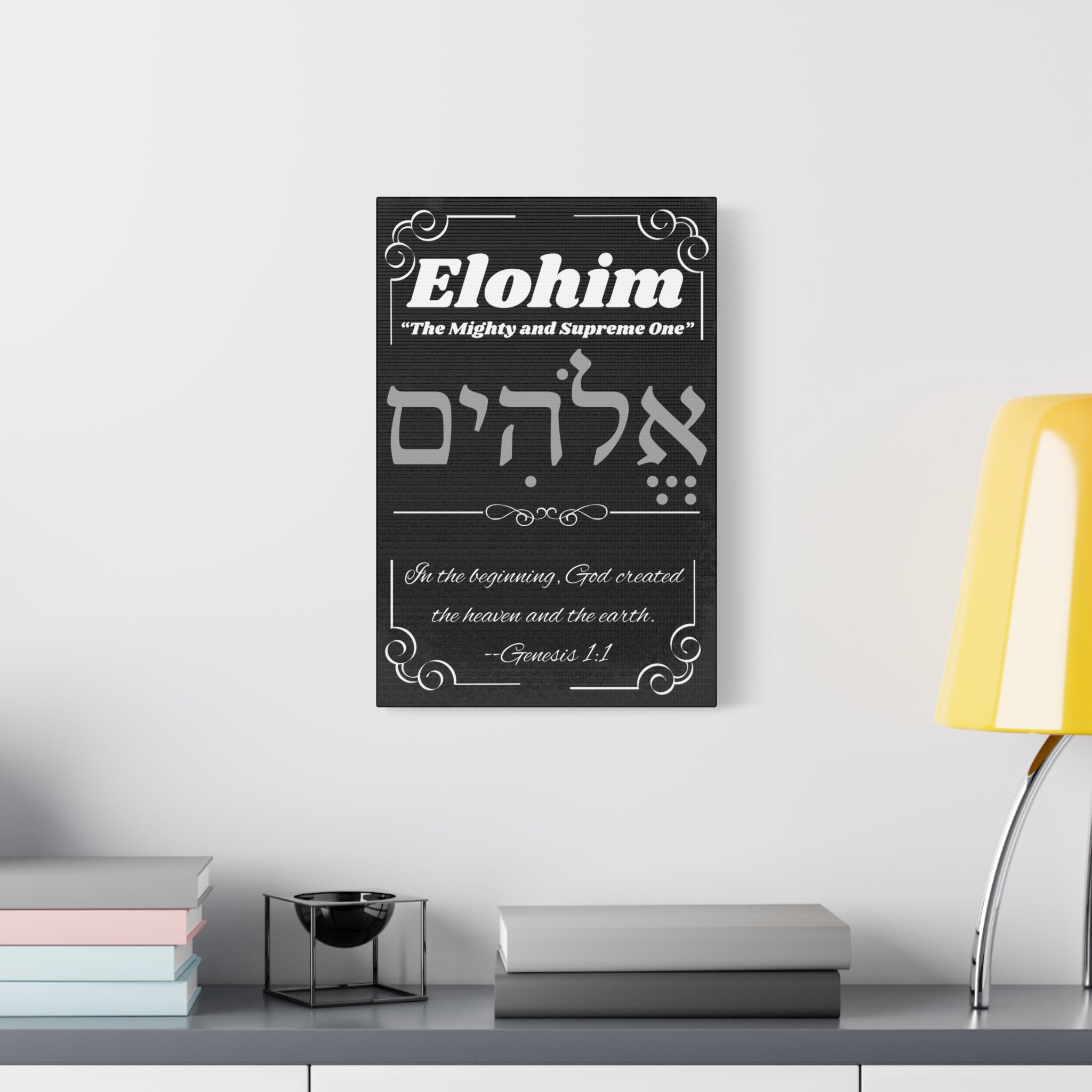 Kinnaman Designs Names of God Collection #1 -- "Elohim" -- Christian Graphics Canvas Print -- Great Gift for All Occasions -- Testimony -- Christian Home Decor