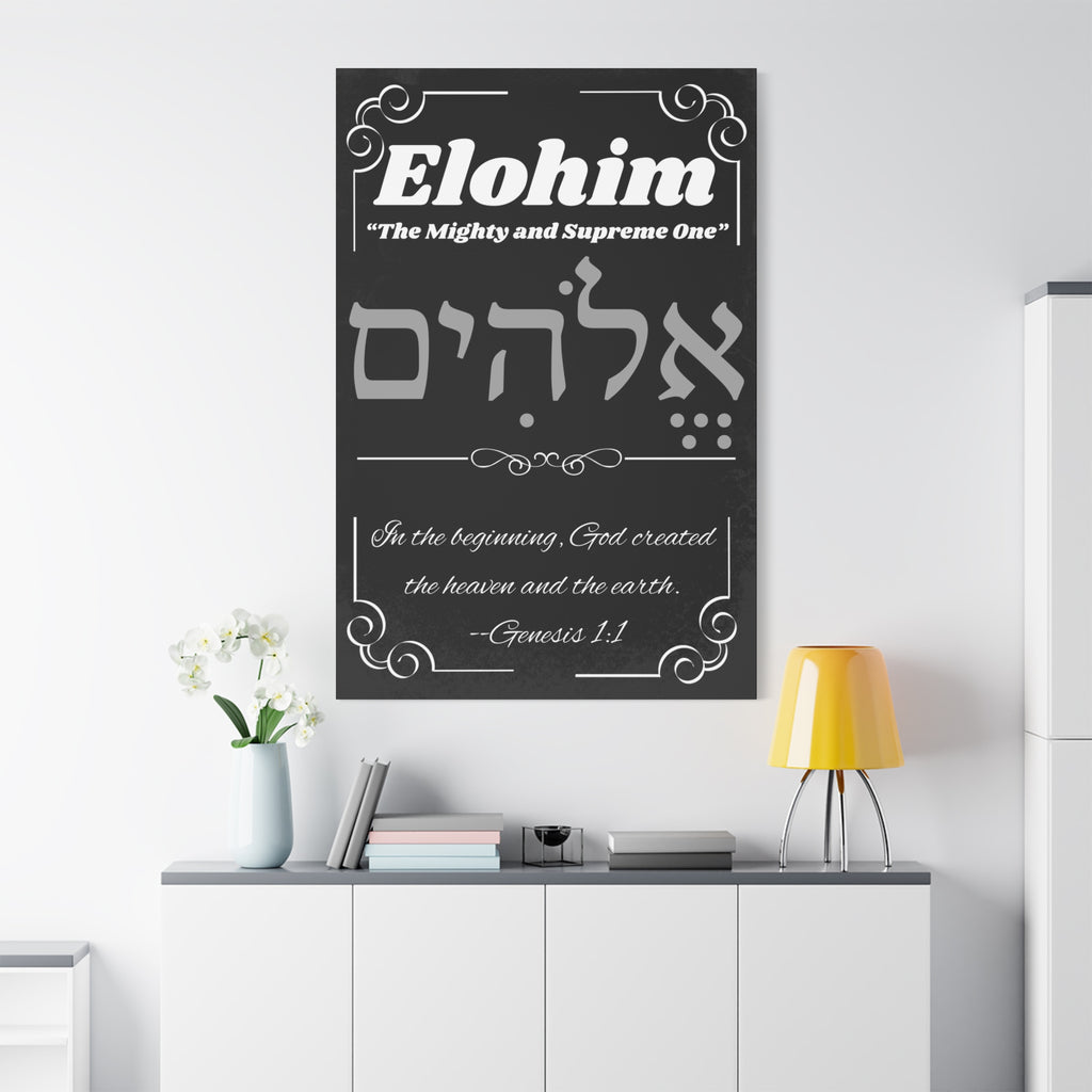 Kinnaman Designs Names of God Collection #1 -- "Elohim" -- Christian Graphics Canvas Print -- Great Gift for All Occasions -- Testimony -- Christian Home Decor
